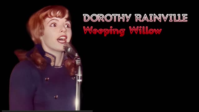 DOROTHY RAINVILLE WEEPING WILLOW .