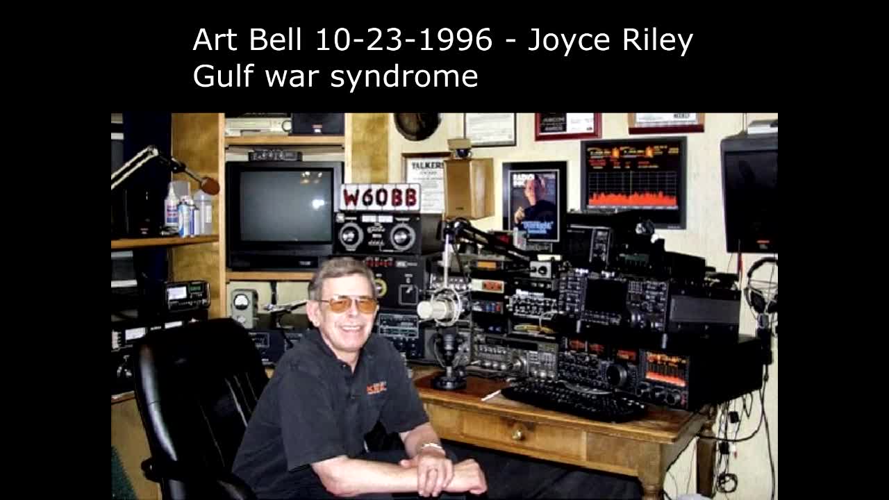 art bell 1996 gulf war syndrome Joyce Riley