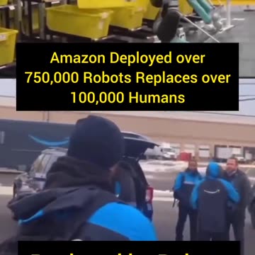 Amazon has deployed over 750,000 robots to replace over 100,000 humans.