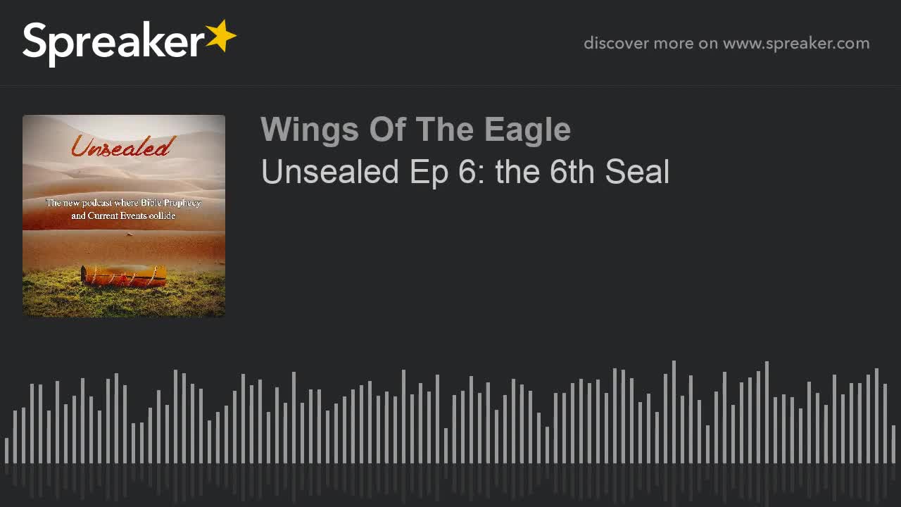 Unsealed EP 6: the 6th Seal