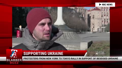 Protesters From New York To Tokyo Rally In Support Of Beseiged Ukraine