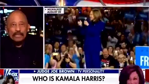 Judge Joe Brown about Kamala