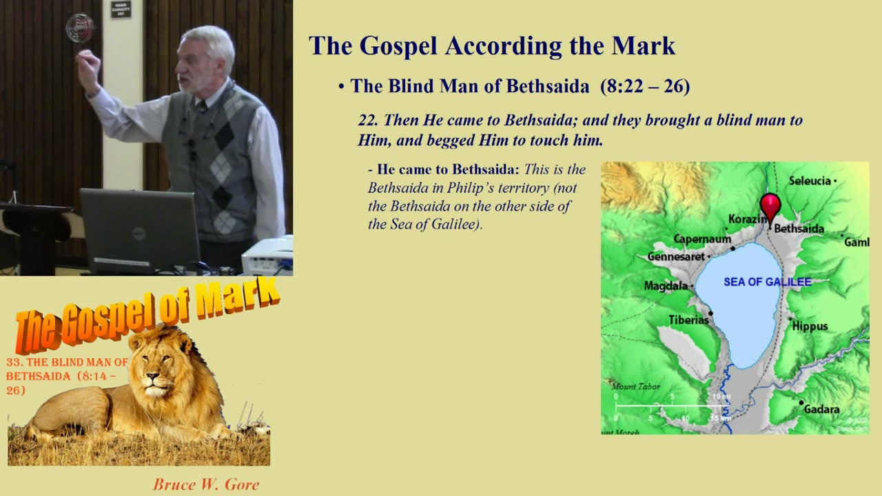 33. The Blind Man of Bethsaida (8:14 – 26)