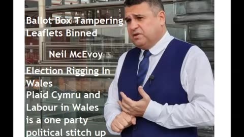 Ballot Box Rigging! Neil McEvoy on election fixing in Wales & FM Vaughn Gethen resigns