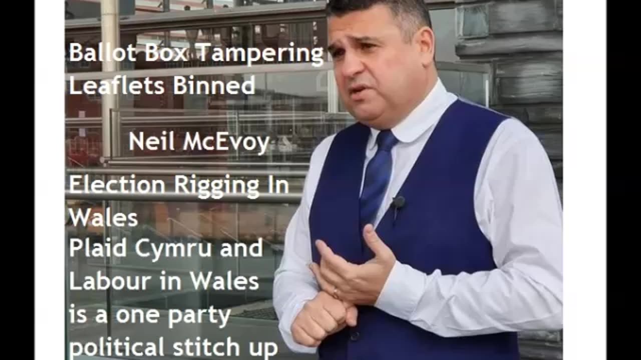 Ballot Box Rigging! Neil McEvoy on election fixing in Wales & FM Vaughn Gethen resigns