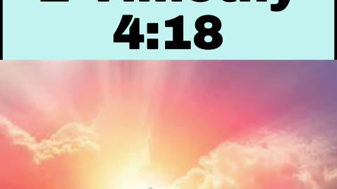 Daily Bible Verse - 2 Timothy 4:18