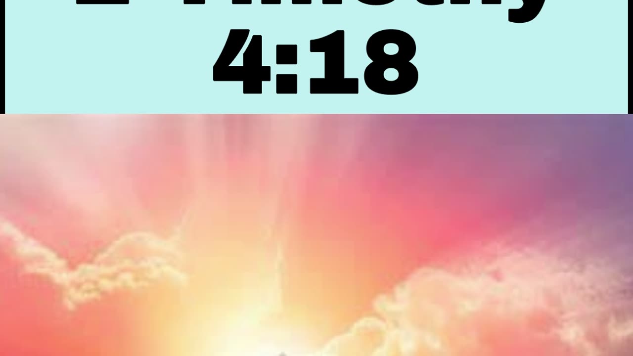 Daily Bible Verse - 2 Timothy 4:18