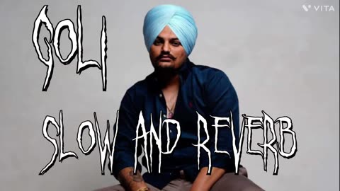 Slowed and reverb version of #sidhumoosewala