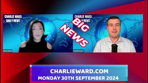 CHARLIE WARD DAILY NEWS WITH PAUL BROOKER & DREW DEMI - MONDAY 30TH SEPTEMBER 2024