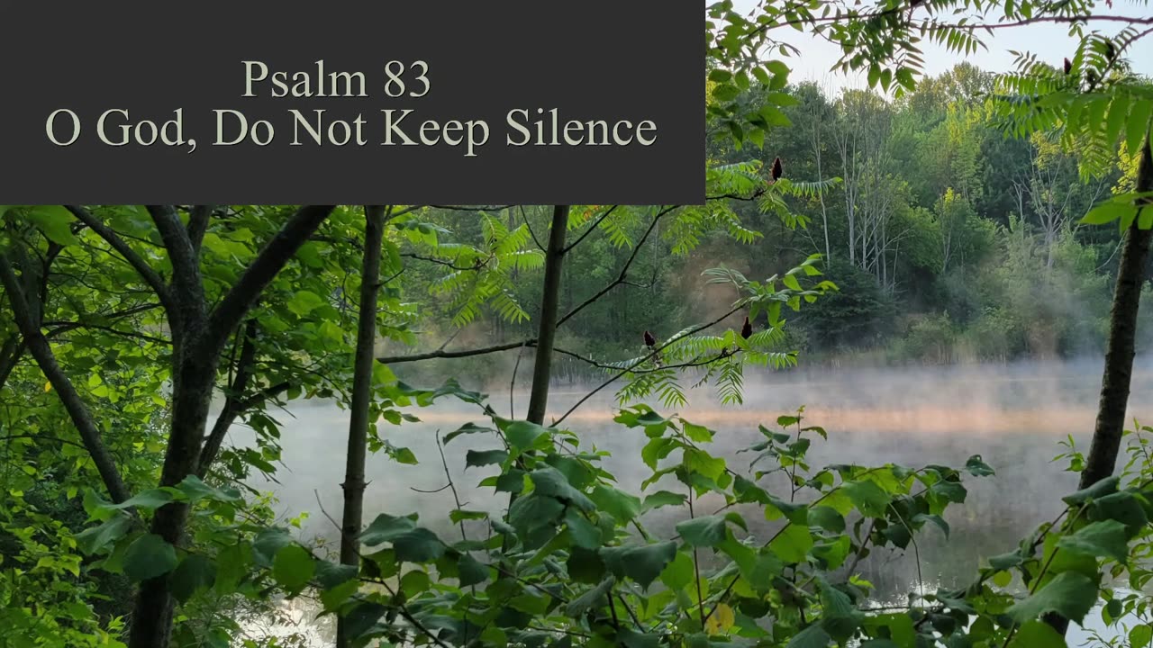 Psalm 83 - ESV Audio