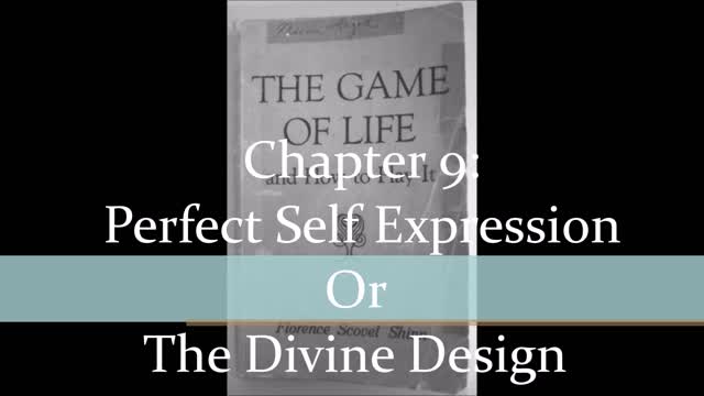 The Game of Life and How To Play It - Chapter 9