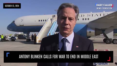 WATCH: Antony Blinken Calls for War to End in the Middle East