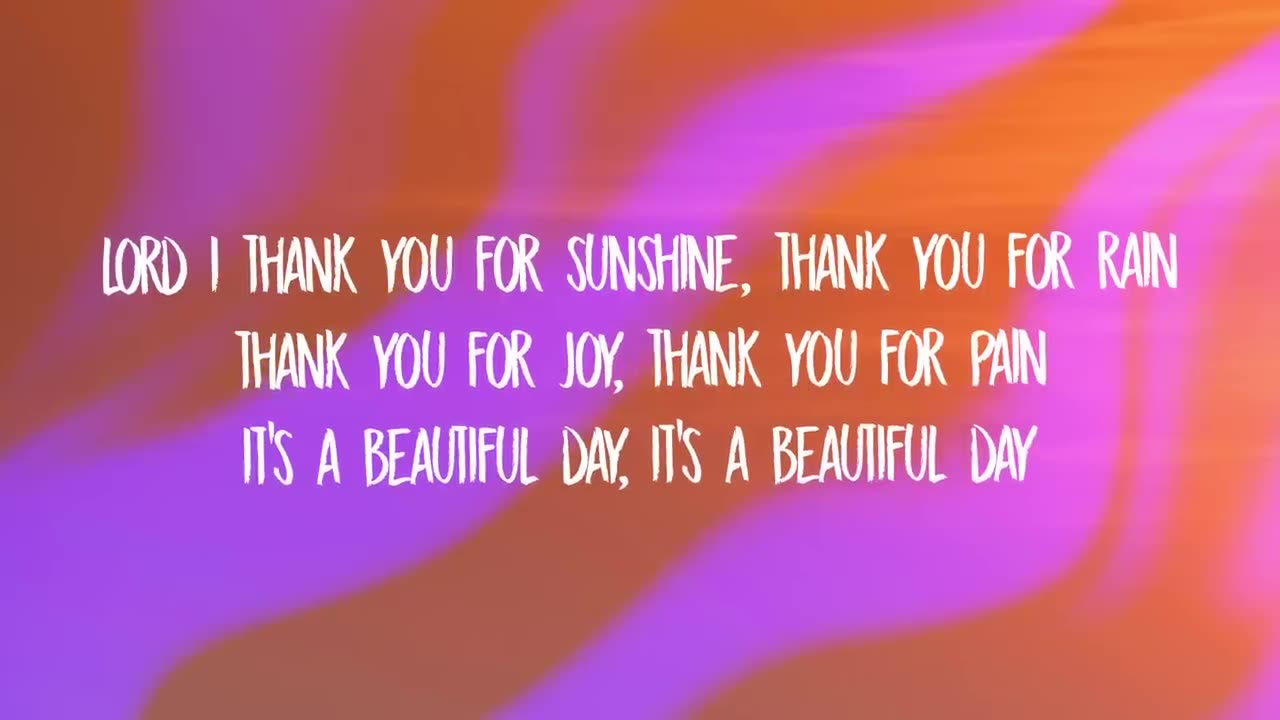 Grateful for Every Day: Sunshine and Rain Thankfulness (Lyrics)