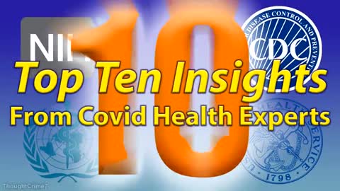 Top Ten Insights from Covid Health Experts
