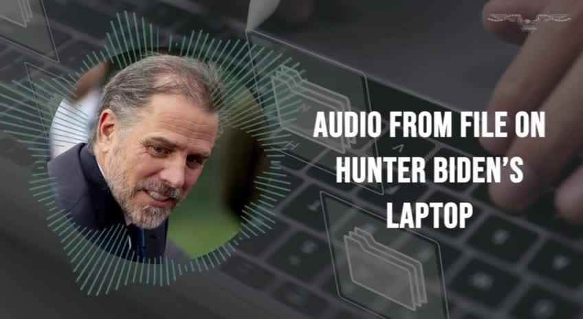 Audio File from Hunter Biden's Laptop