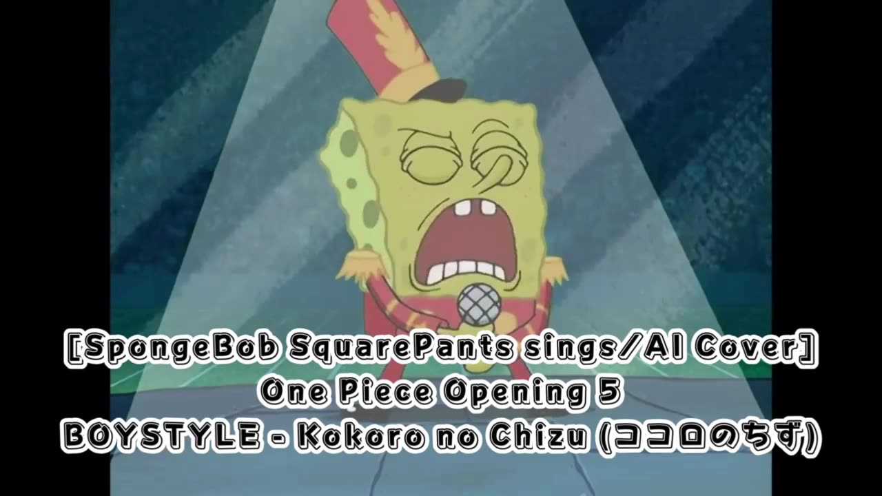 [SpongeBob Squarepants sings/AI Cover] One Piece Opening 5 BOYSTYLE - Kokoro no Chizu