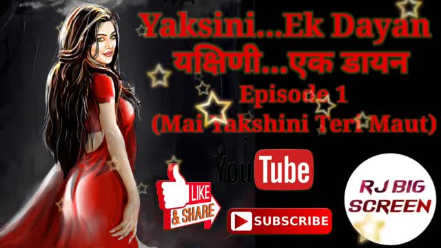 Yaksini...Ek Dayan Episode 1, यक्षिणी...एक डायन