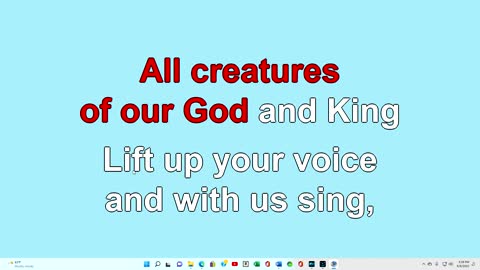 All Creatures of our God and King