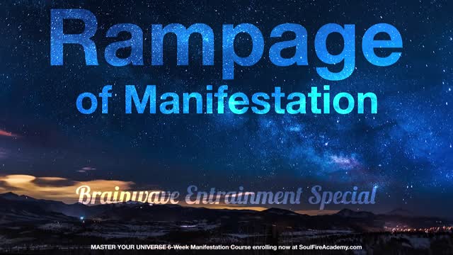 Abraham Hicks - Rampage of Manifestation! (Brainwave Entrainment Special)