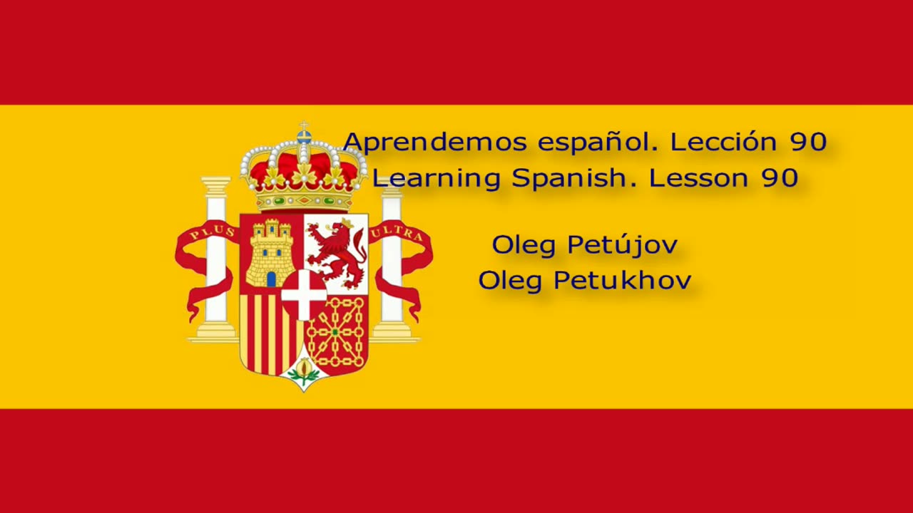 Learning Spanish. Lesson 90. Imperative 2. Aprendemos español. Lección 90. Modo imperativo 2.