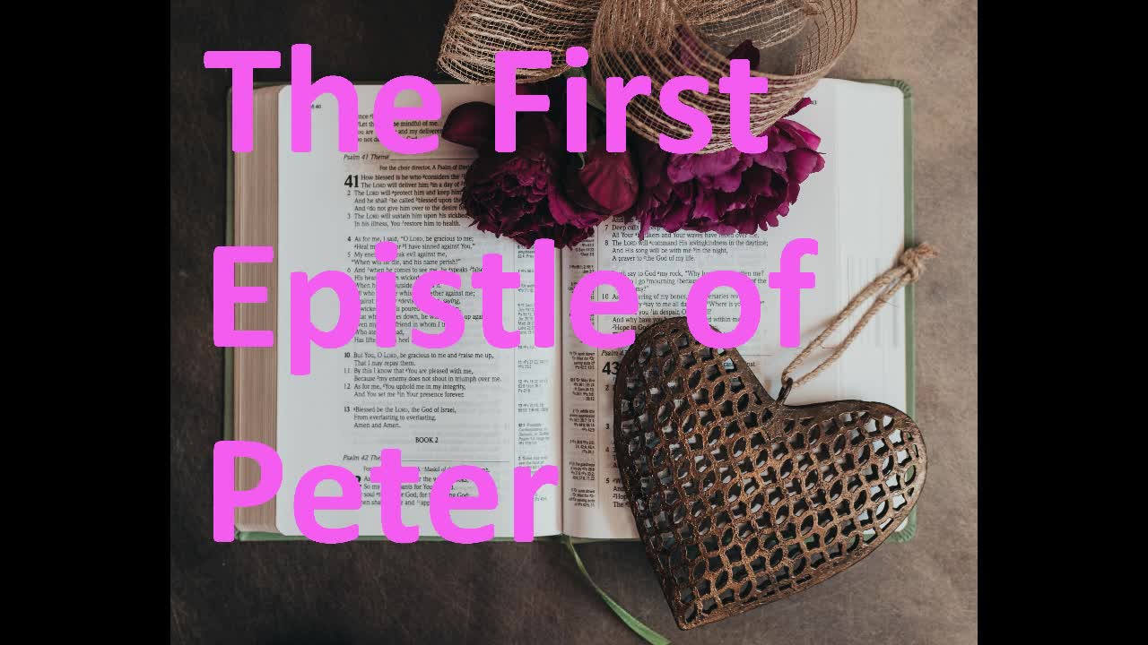 The First Epistle of Peter, New Testament, Bible