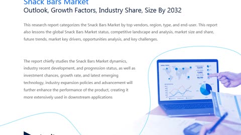 Global Snack Bars Market Overview : Size, Share, and Future Trends Forecast