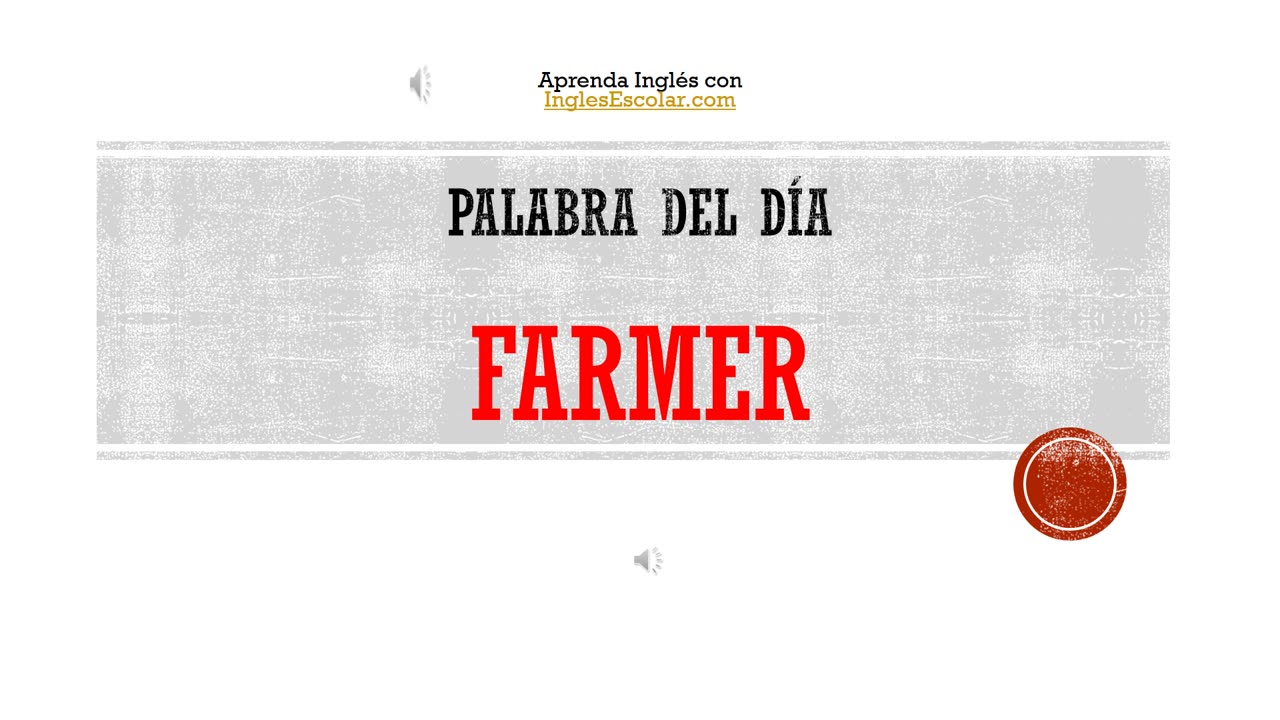 Palabra Del día en Inglés 'farmer'