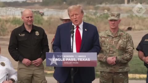 President Trump Eagle Pass Alongside Texas Gov. Greg Abbott