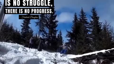 If There Is No Struggle, There is No Progress