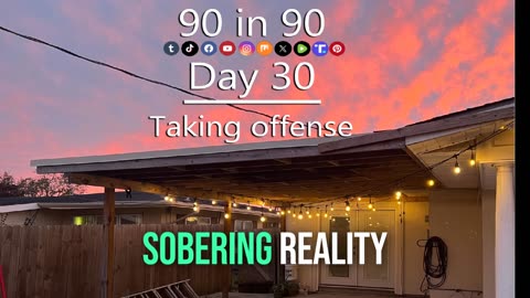 90 in 90 - Day 30 - taking offense