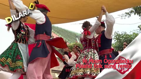 W Moim Ogrodecku Poland folk song remix Dilara D (Диляра Ди)