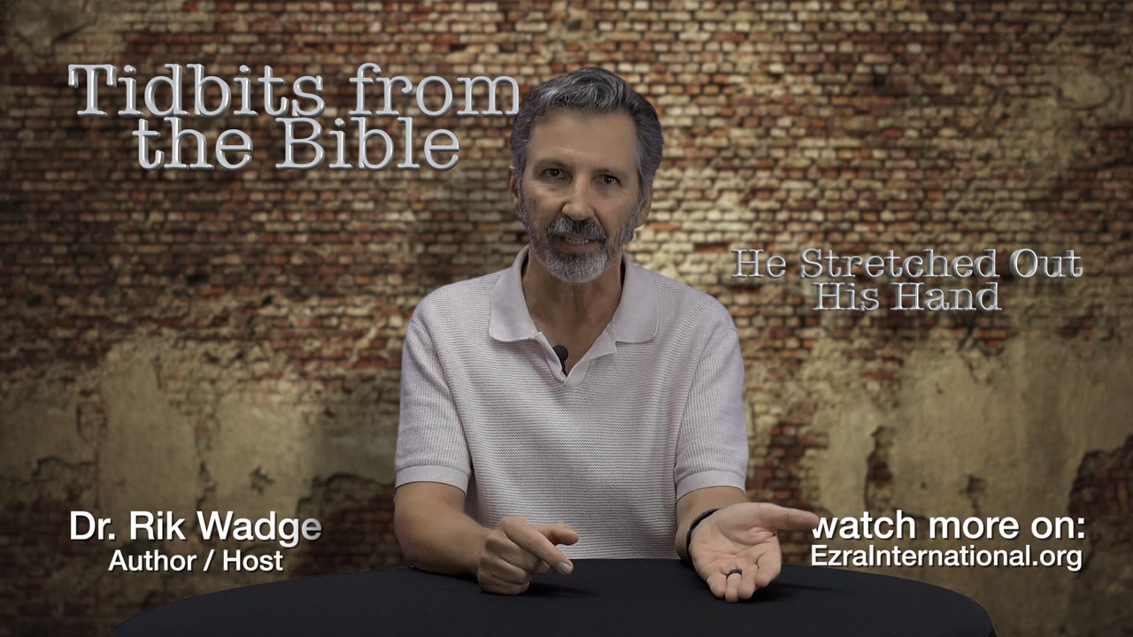 Tidbits from the Bible_S01E12 (He Stretched Out His Hand)