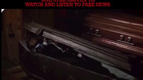 You still watch and listen to fake news?