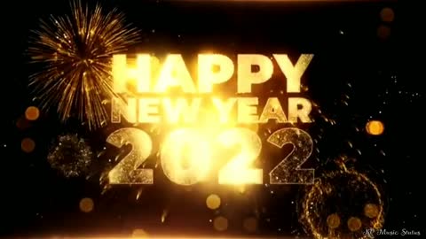 Happy New Year 2022 Whatsapp Status | New Year 2022 | Happy New Year 2022 | New Year 2022 Countdown