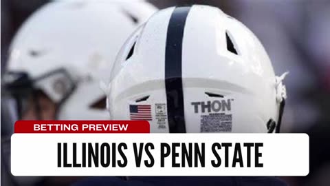 NCAAF Week 5 Bet: Illinois vs Penn State