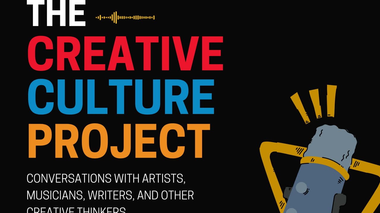 The Creative Culture Project Podcast (Teaser)