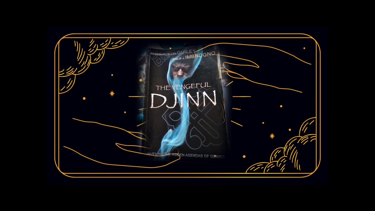 Part 13 Reading The Vengeful Djinn by Rosemary Ellen Guiley and Philip J Imbrogno