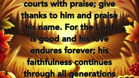 Be Grateful & Praise His Everlasting Goodness