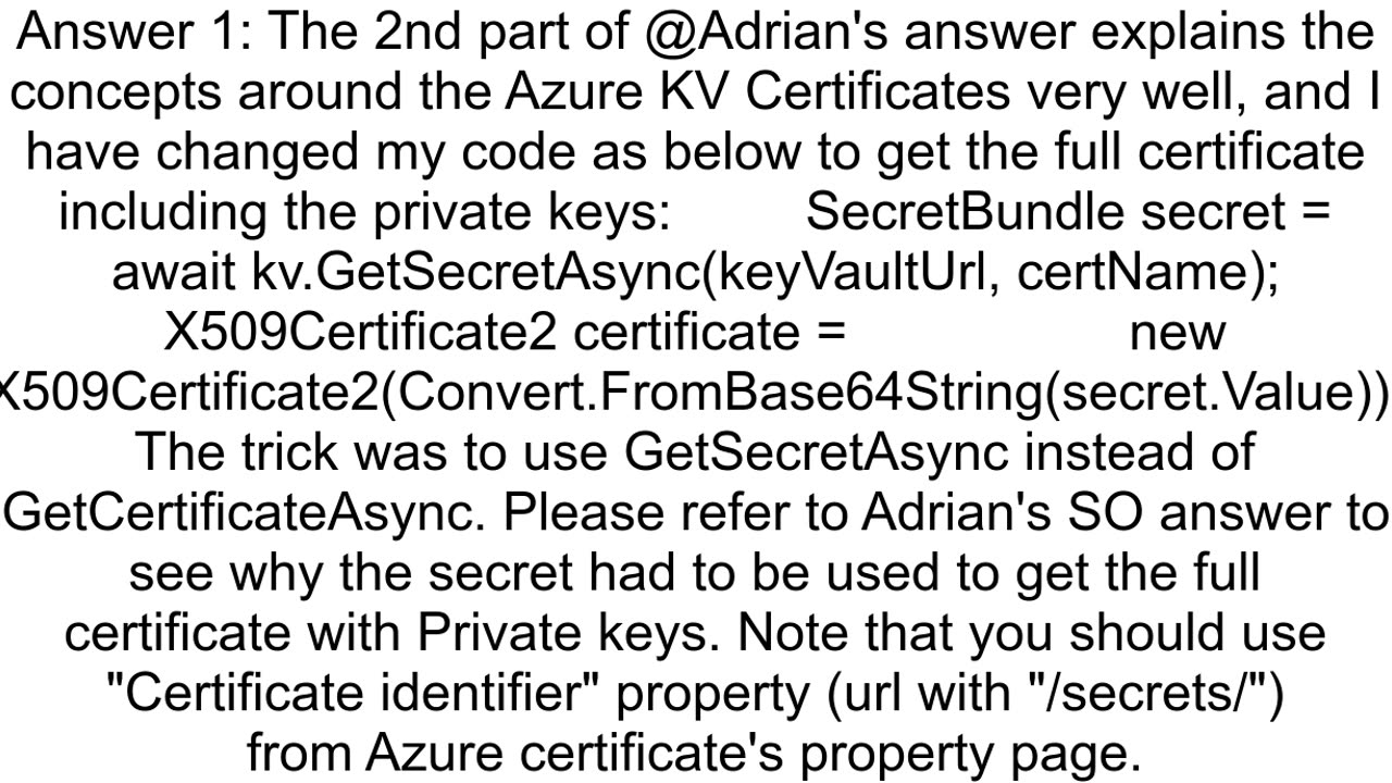 Azure Key Vault Certificates does not have the Private Key when retrieved via IKeyVaultClientGetCer