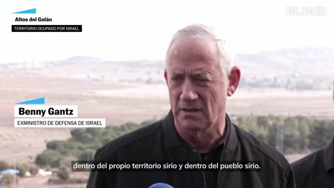 SIRIA | El exministro de defensa de Israel Gantz, tras la caída de El Asad: "Debemos mirar a Irán"