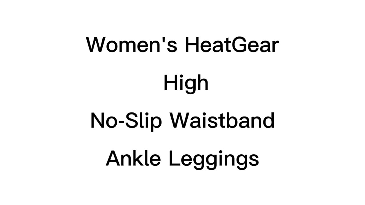 Women's HeatGear High No-Slip Waistband Ankle Leggings