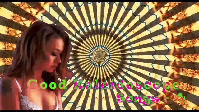 Good Kaleidoscope Songs - 4