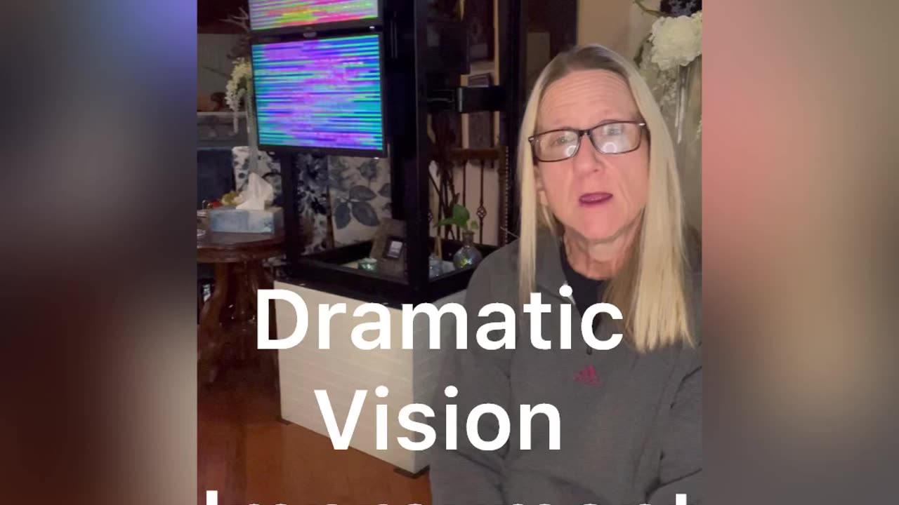 Dramatic vision improvment