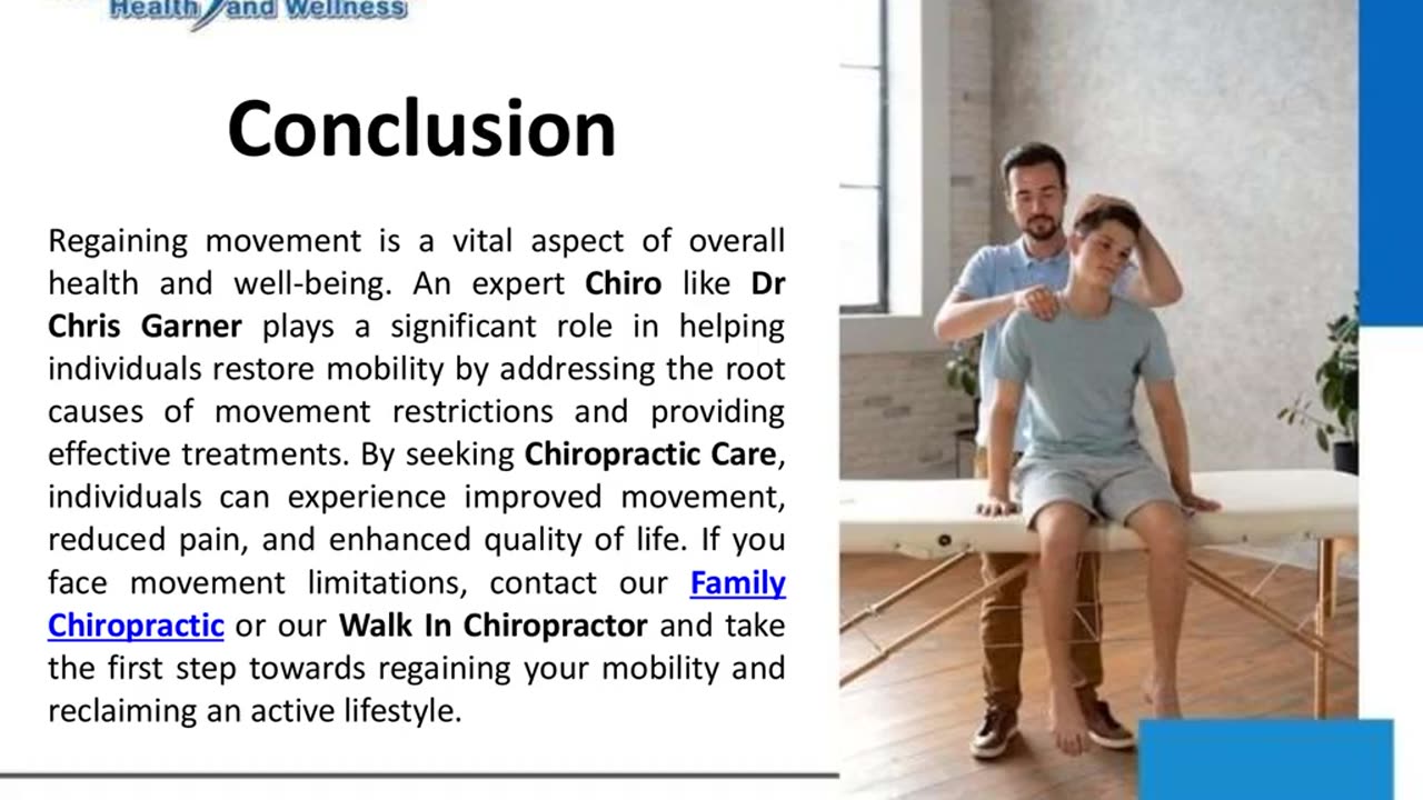 Can A Chiropractor Help You To Regain Movement?