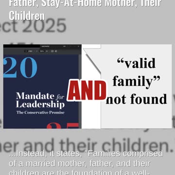 Project 2025 Does NOT Claim 'Only Valid Family' Is Working Father, Stay-At-Home Mother, Children