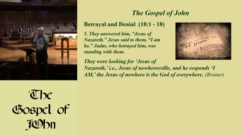 43. Betrayal and Denial (John 18:1-18; 3/24/2024)