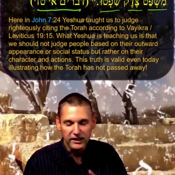 Bits of Torah Truths - Yeshua Used the Torah to Establish Justice in Judgment - Episode 35