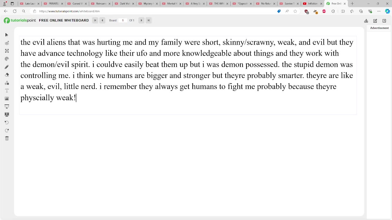 more about the evil aliens that was hurting me and my family