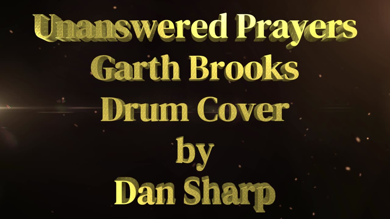 Unanswered Prayers, Garth Brooks Drum Cover