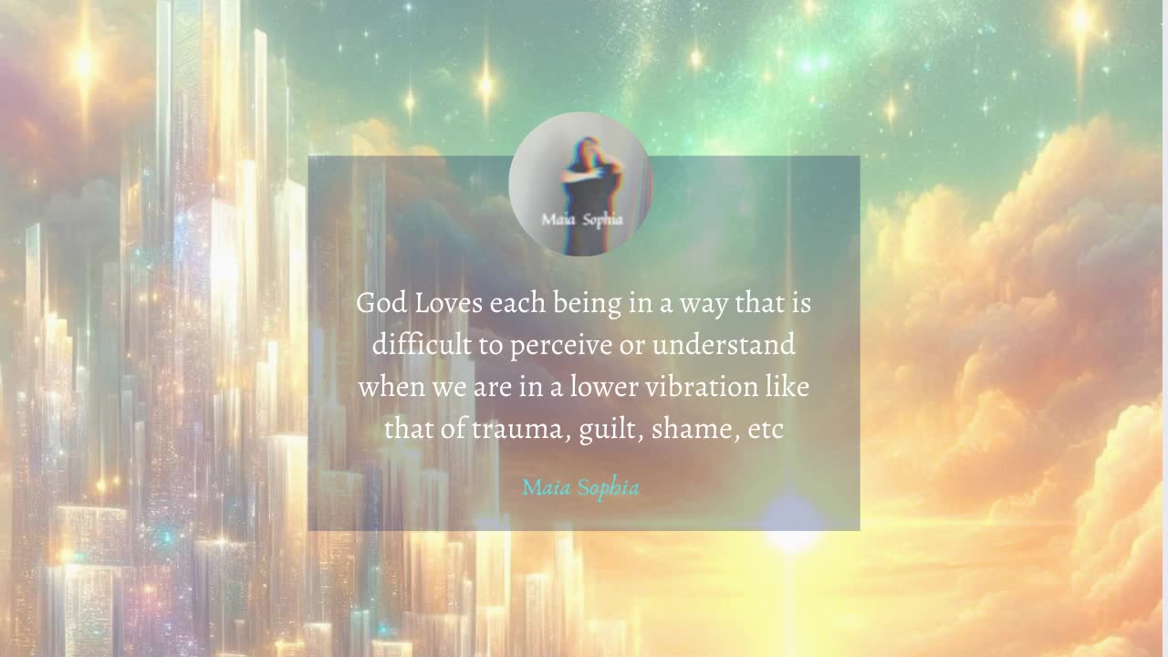 Vision and lessons - God Loves all and all is God